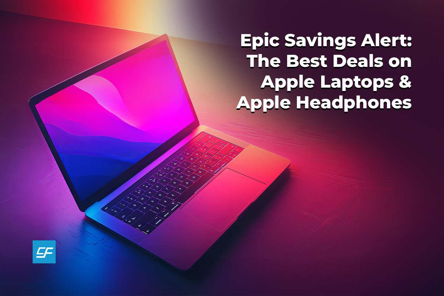 Apple laptops and headphones deals