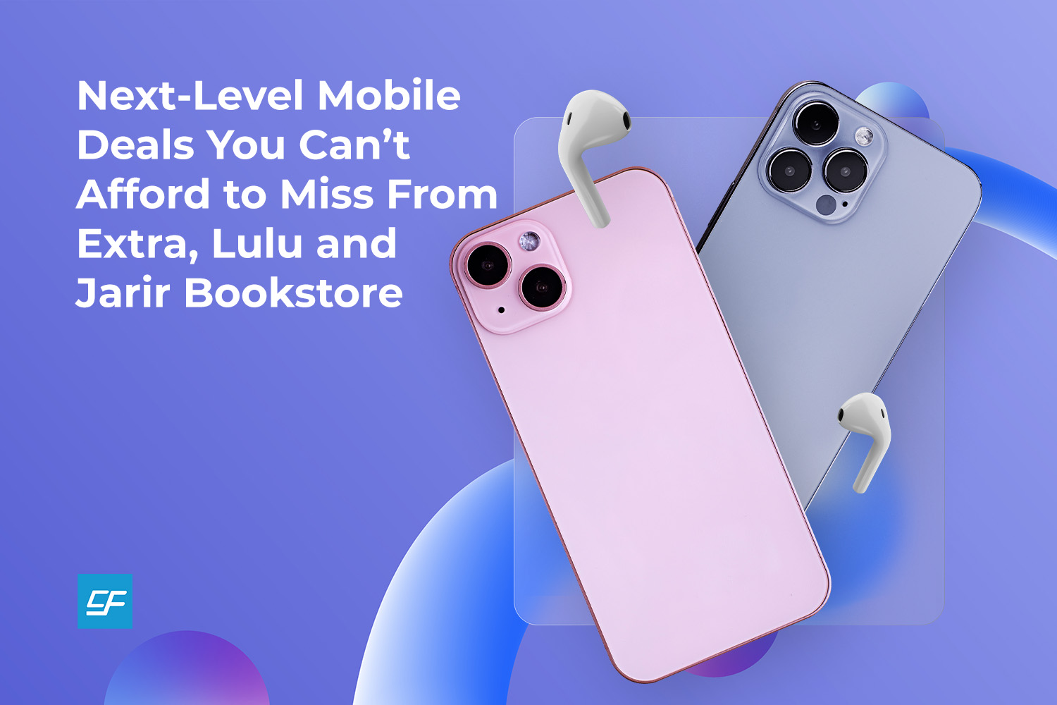 Next-Level Mobile Deals