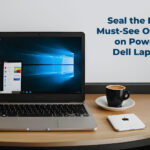 Seal the Deal: Must-See Offers on Powerful Dell Laptops