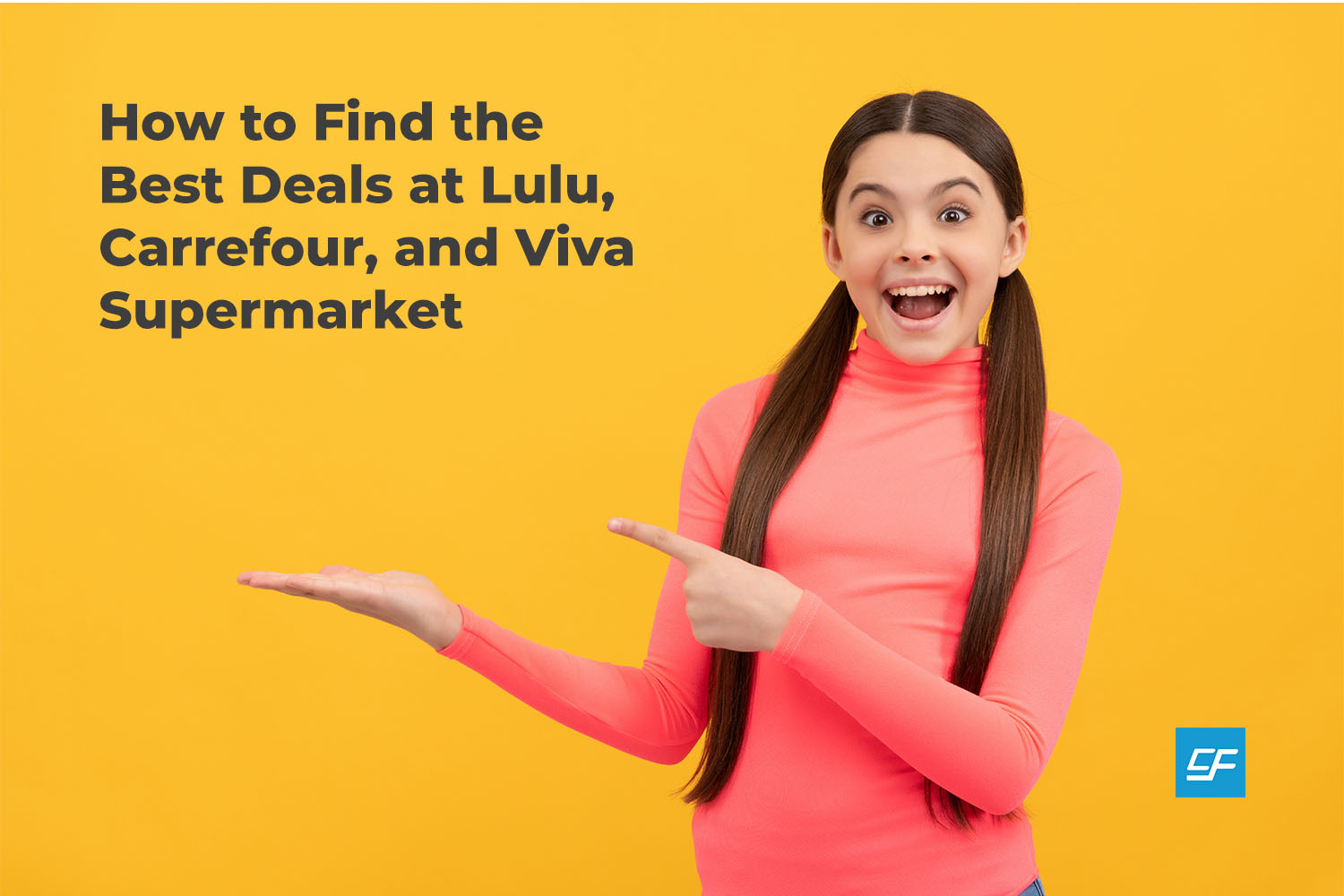 Find Best Deals at Lulu, Carrefour & Viva